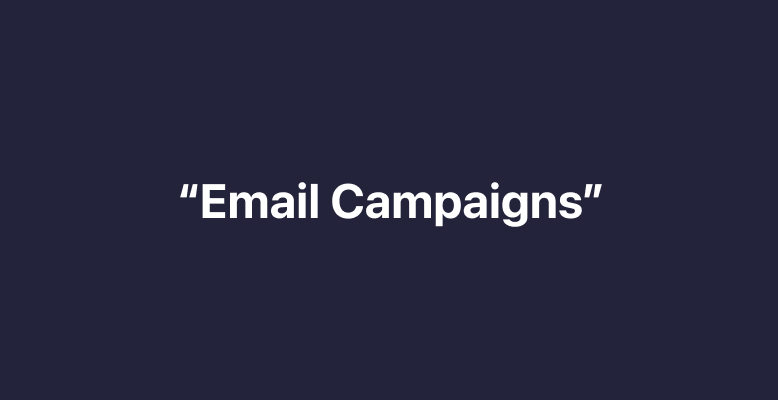 How to create Email Campaigns?