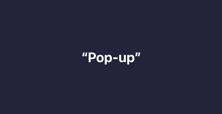 How to Create a Pop-up?