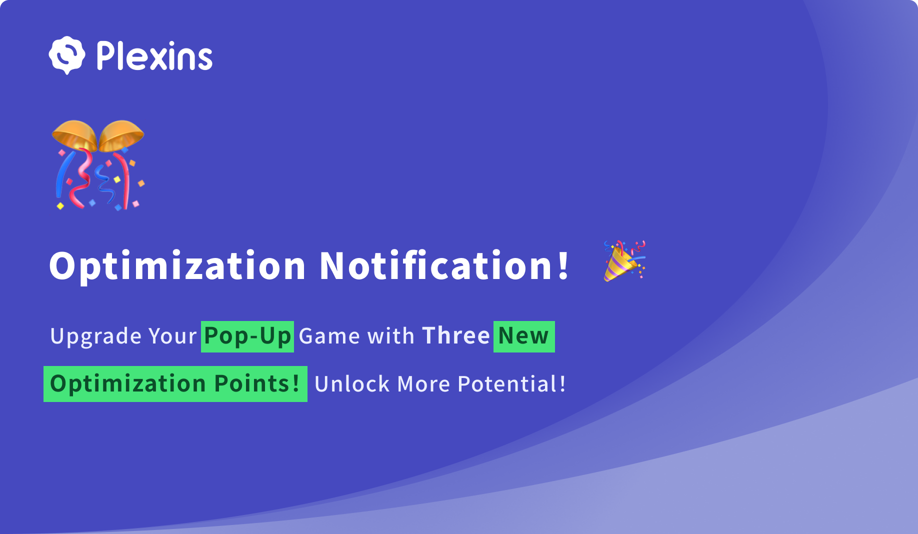 V1.6.1-Unlocking Exciting New Features in Pop-up!