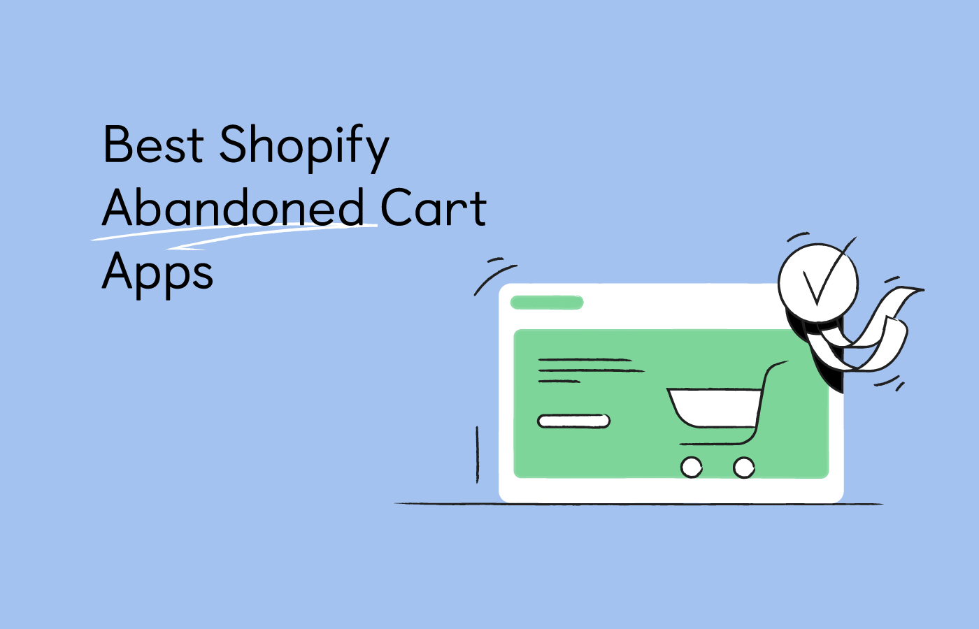 the 5 best shopify abandoned cart apps to get your sales back