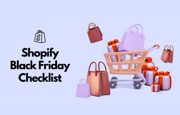 how to prepare your shopify store for black friday